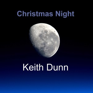 Keith Dunn的專輯Christmas Night