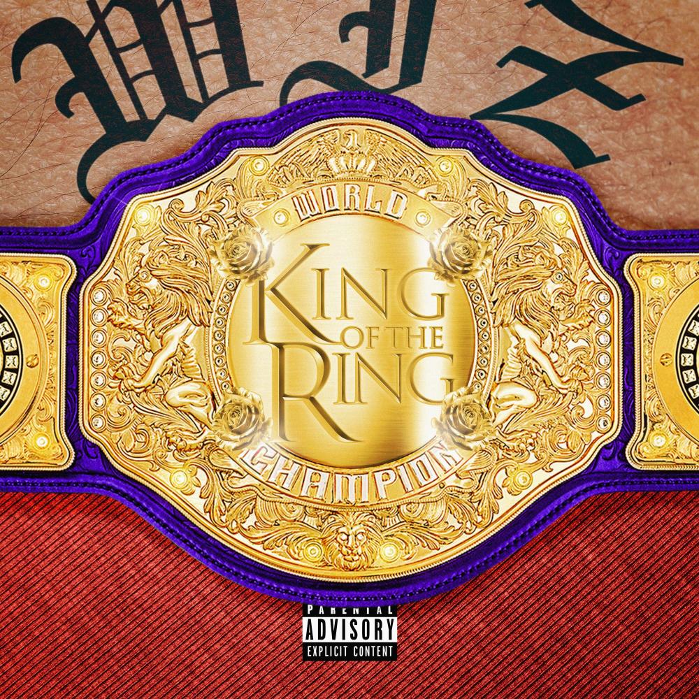 King of the Ring (feat. Big Ice) (Explicit)
