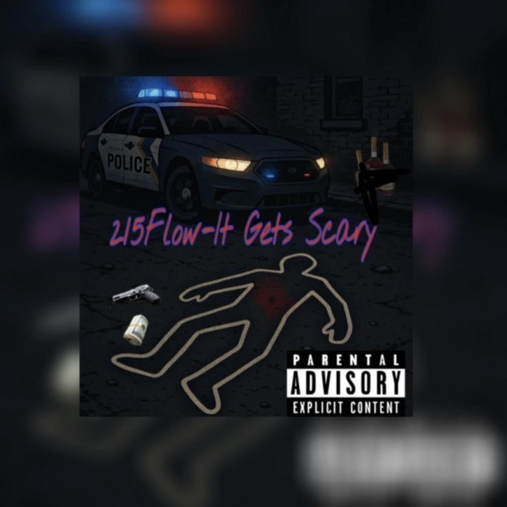 It Gets Scary (FreeStyle) (Explicit)