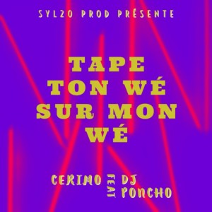 收聽CÉRIMO的Tape ton wé sur mon wé (Explicit)歌詞歌曲
