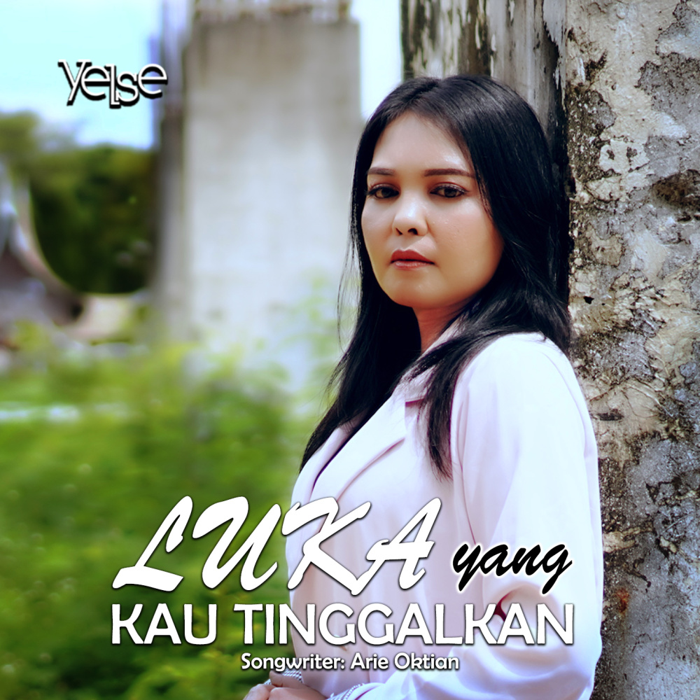 Luka Yang Kau Tinggalkan (Explicit)