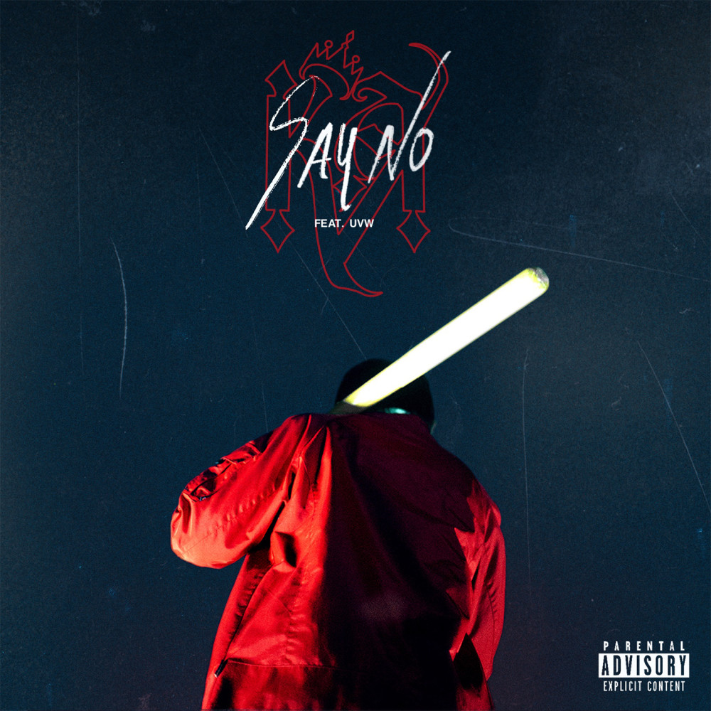 SAY NO (Explicit)