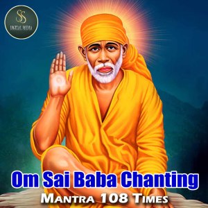 Listen to OM Sai Baba Chanting Manthra 108 Times song with lyrics from Rachitha Kumari
