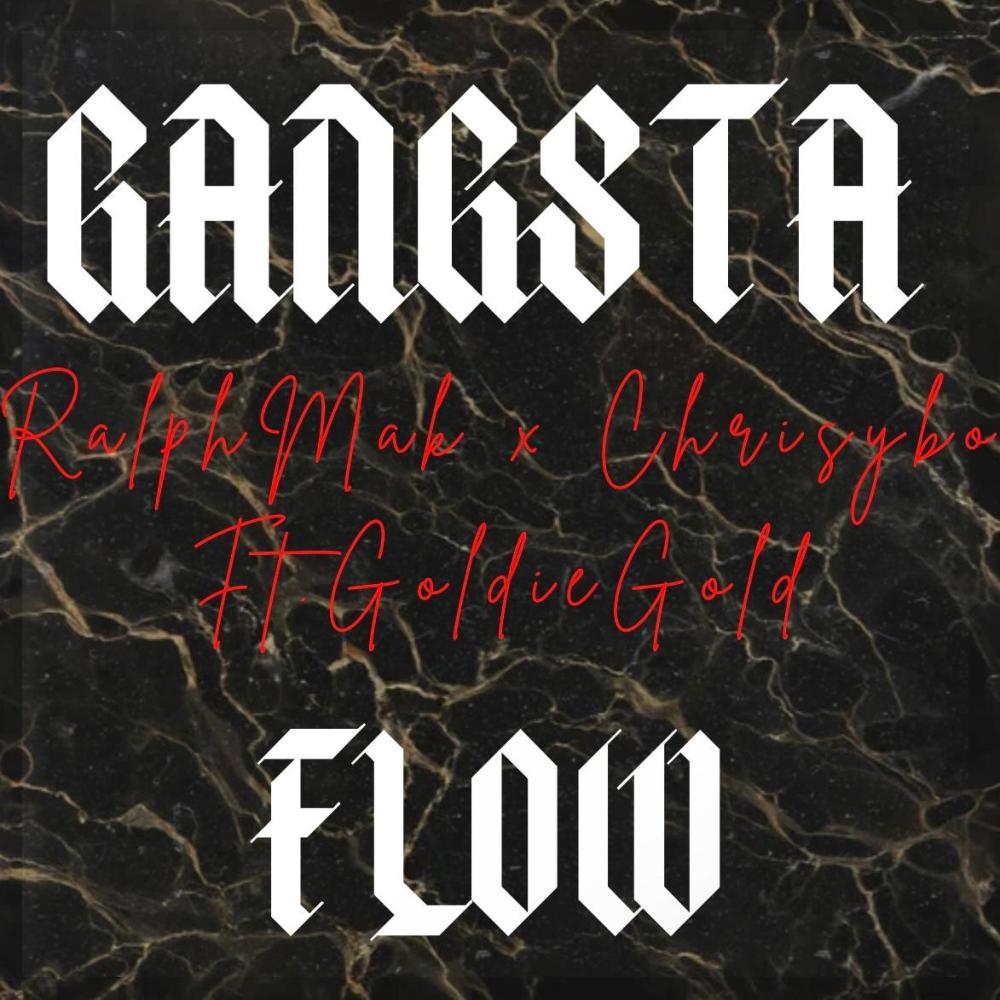 Gangsta Flow (feat. Goldie Gold) (Explicit)
