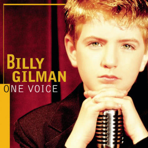 อัลบัม One Voice ศิลปิน Billy Gilman