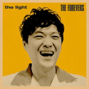Listen to the light song with lyrics from THE FOREVERS