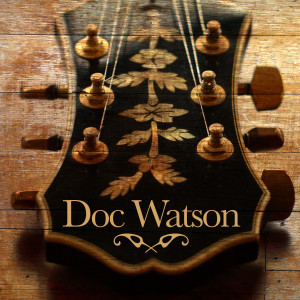 ดาวน์โหลดและฟังเพลง Foggy Mountain Reel พร้อมเนื้อเพลงจาก Doc Watson