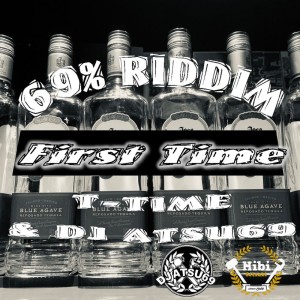 Listen to First Time song with lyrics from DJ ATSU69