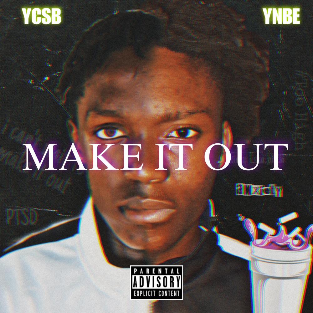 Make It Out (feat. Yungeen MadeItOut)