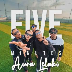 Album Aura Lelaki oleh Five Minutes
