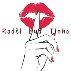 Listen to Radši Buď Ticho song with lyrics from Justin Case