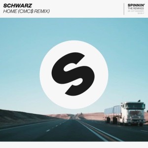收聽Schwarz的Home (CMC$ Remix)歌詞歌曲