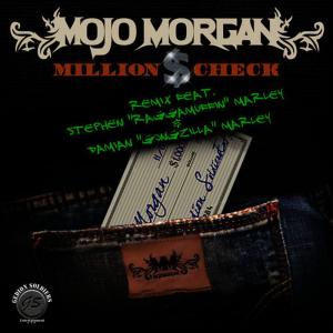 ดาวน์โหลดและฟังเพลง Million $ Check (Remix) พร้อมเนื้อเพลงจาก Mojo Morgan Ft. Stephen & Damian Marley