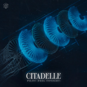 Album Pilot (Feel Tonight) oleh Citadelle