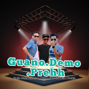 Listen to Guano Demo Prehh (Explicit) song with lyrics from Emie Sukmasari
