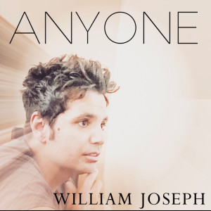 William Joseph的專輯Anyone