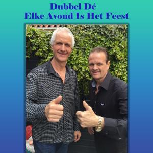 Listen to Elke Avond Is Het Feest song with lyrics from Dubbel Dé