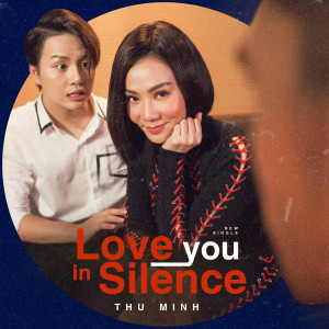 Album Love You In Silence from ThuMinh