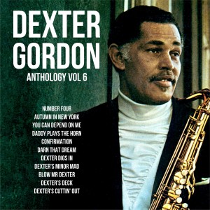 Gordon, Dexter的專輯Anthology, Vol. 6