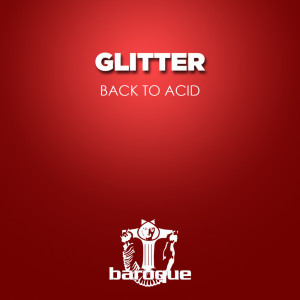 Album Back to Acid from Glitter