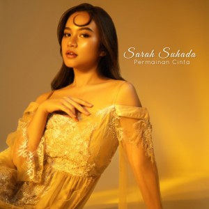 Sarah Suhada的专辑Permainan Cinta