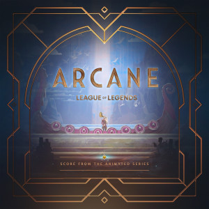 英雄聯盟的專輯Arcane League of Legends (Original Score from Act 3 of the Animated Series)