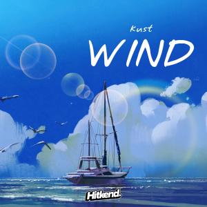 Listen to Wind song with lyrics from kust