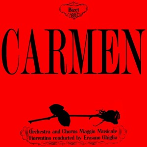 Orchestra Maggio Musicale Fiorentino的專輯Carmen