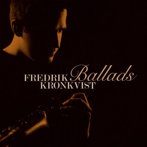 Album Ballads from Fredrik Kronkvist