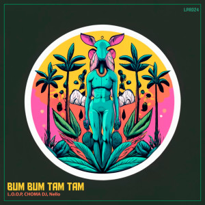 L.O.O.P的專輯Bum Bum Tam Tam