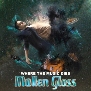 Listen to Where the Music Dies (Explicit) song with lyrics from Müllen Gloss
