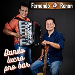 Fernando的专辑Dando Lucro Pro Bar