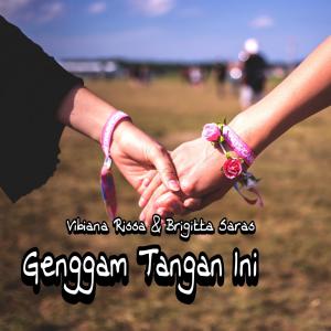 收听Vibiana Rissa的Genggam Tangan Ini歌词歌曲