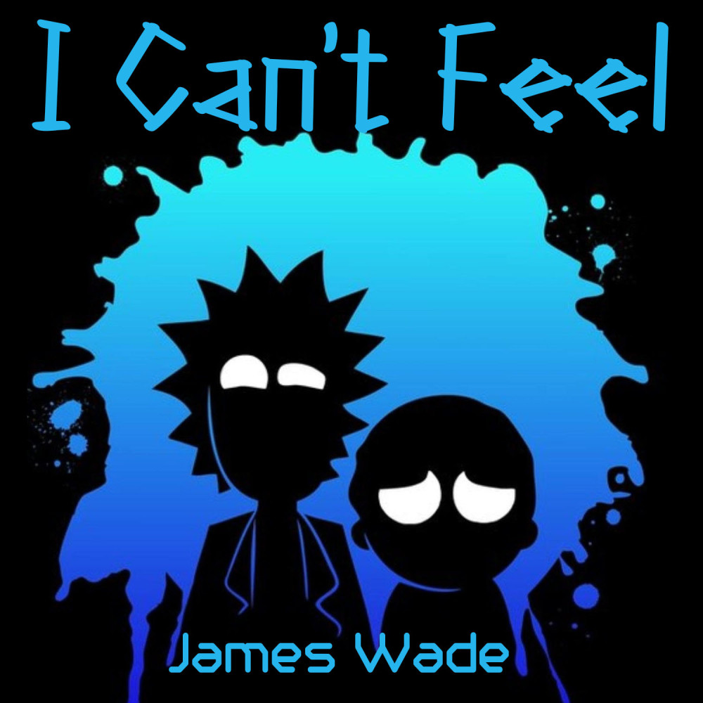 I Can't Feel (Explicit)