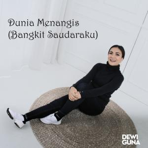 Dewi Guna的专辑Dunia Menangis