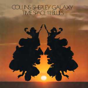 收聽Collins的Time, Space and the Blues歌詞歌曲