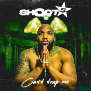 Listen to Cant't Trap Me song with lyrics from SHOOT5