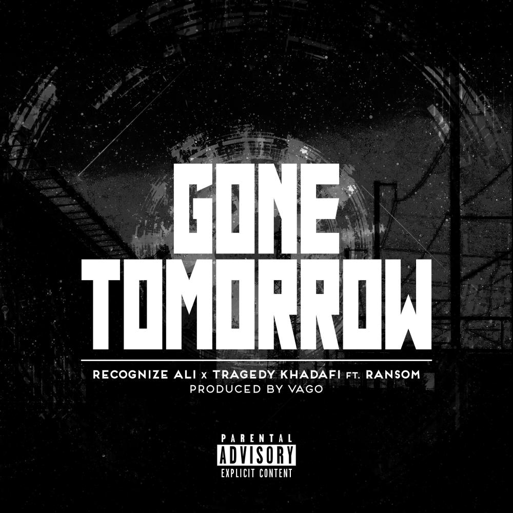 Gone Tomorrow (feat. Ransom) (Explicit)