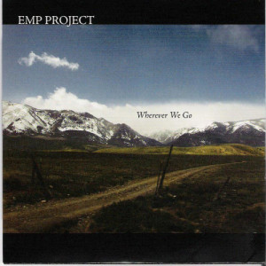 收聽EMP Project的Wherever We Go歌詞歌曲