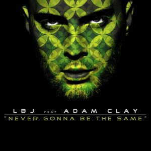 Album Never Gonna Be the Same from Adam Clay