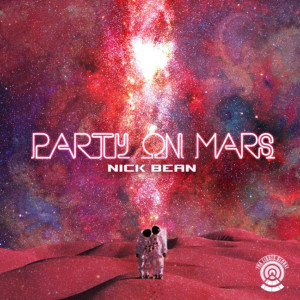 Album Party on Mars from Nick Bean