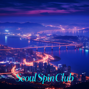 Listen to Ulsan song with lyrics from Seoul Spin Club