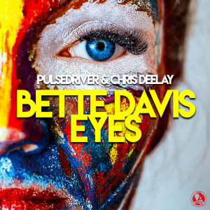 Listen to Bette Davis Eyes song with lyrics from Pulsedriver