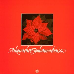 Aikamiehet的專輯Joulutunnelmissa