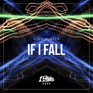 Vinylsurfer的专辑If I Fall