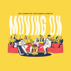 Album Moving on (Explicit) from Rully Sianipar