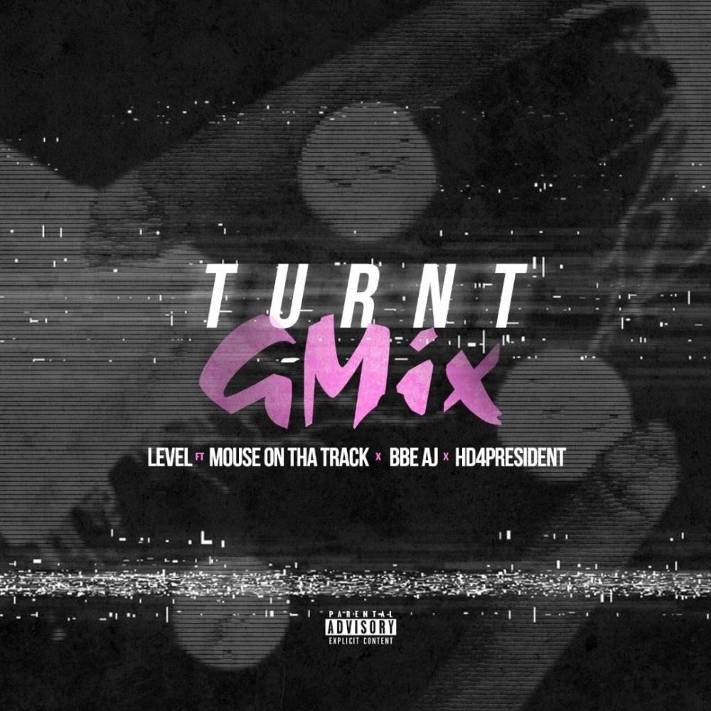 Turnt G-Mix (feat. Mouse On Tha Track, BBE AJ & HD4President) (Explicit)