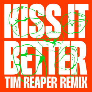 Aluna的專輯Kiss It Better (Tim Reaper Remix)