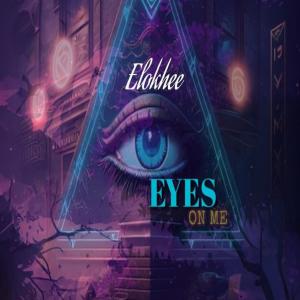 อัลบัม Eyes on me ศิลปิน Elokhee