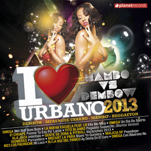 อัลบัม I Love Urbano 2013 - Mambo vs Dembow ศิลปิน Various Artists